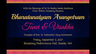 Visakha \u0026 Tanvi's Bharatanatyam Arangetram