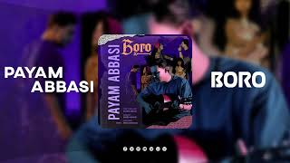 Payam Abbasi - Boro | OFFICIAL TRACK