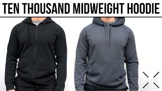 Ten Thousand Midweight Tech Hoodie Review