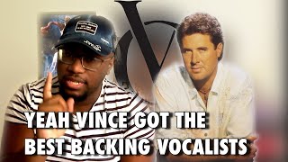 First Time Reaction | Vince Gill - When I Call Your Name | Vince In His R&B Bag