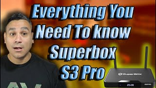 New Superbox S3 Pro Everything You Need To Know Before You Buy
