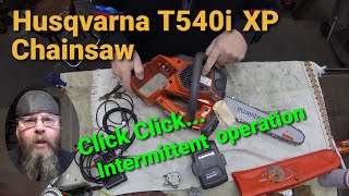 Husqvarna T540i XP Battery Saw Just Goes Click Click