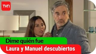 ¡Manuel y Laura son descubiertos! | Dime quién fue  - T1E12