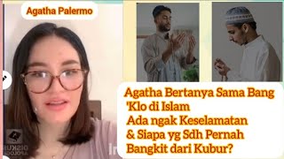 Pertanyaan Agatha Kepd Bang Uclim 'Klo di Islam Ada ngak Keselamatan \u0026 Siapa yg Sudah Pernah Bangkit