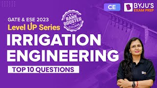 GATE 2023 & UPSC ESE 2023 Civil (CE) Exam | Irrigation Engineering Expected Questions in Hindi