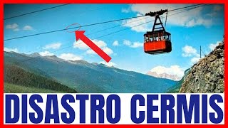 The ITALIAN disaster of the Cermis Cavalese cable car