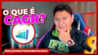 CAGR: AÇÕES de Crescimento RÁPIDO? | INDICADORES FUNDAMENTALISTAS