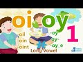 oi oy (1) | Sound the Same | Double Vowels | Phonics Rhyming Words | Go Phonics 2B Unit 12