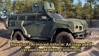 Novator-2 Armored Vehicle: An Upgraded Version for Modern Conditions