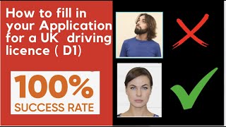 How to fill in your Application for a UK driving license ( D1)