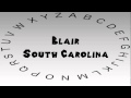 How to Say or Pronounce USA Cities — Blair, South Carolina