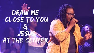 "Draw Me Close To You // Jesus At The Center" | Sound of Heaven Worship | DCH Worship