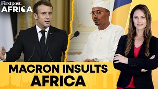 Chad, Senegal Slam Macron After He \