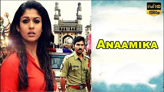 Anaamika Full Movie | Nayanthara ,Vaibhav Reddy | Telugu Talkies