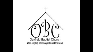 Oakfield Baptist Church Live Stream