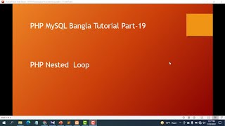 nested loop in php Bangla tutorial 2022