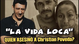 La Vida Loca El Documental Que Le Costó La Vida a Christian Poveda,  El Caso de Cristian Poveda