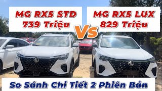 ✅ Nên Chọn Phiên Bản MG RX5 Lux Hay STD Khi Lệch 90 Triệu | Mr Tín : 0933.006.237