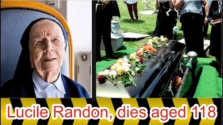 World’s oldest known person, French nun Lucile Randon, dies aged 118.