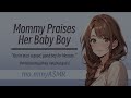 mommy praises her baby boy f4m good boy baby talk headpats