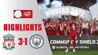 Nunez on Target as Reds Win! | Liverpool 3-1 Manchester City | Highlights | FA C