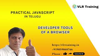 Developer Tools of a browser 15 | Practical JavaScript Training Telugu | JavaScript Tutorial