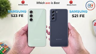 Samsung S23 FE Vs Samsung S21 FE | Full Comparison ⚡ Which one is Best?