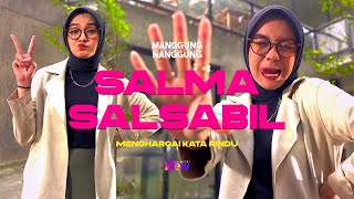Salma Salsabil - Menghargai Kata Rindu | Live at #ManggungNanggung Eps.126