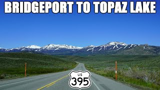 US-395 in California: Bridgeport, Devils Gate Pass, Antelope Valley, \u0026 Topaz Lake