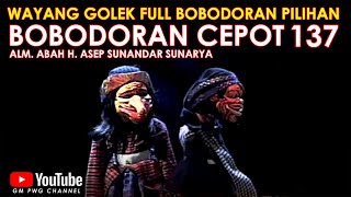 Wayang Golek Asep Sunandar Sunarya Full Bobodoran Cepot Versi Pilihan 137