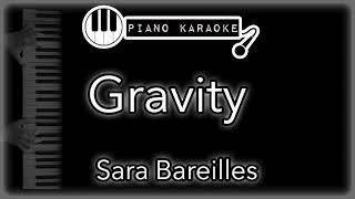 Gravity - Sara Bareilles - Piano Karaoke Instrumental