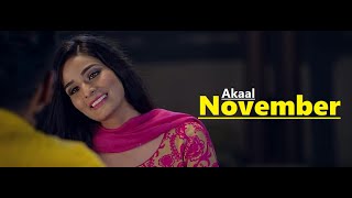 November (Full Song) Akaal | Parmish Verma | Bittu Cheema | Desi Routz | Lyrics | Punjabi Songs