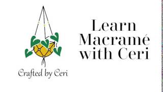 Macrame Workshops with Ceri