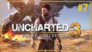 【秘境探險3：德瑞克的騙局】PS4重製版 中文劇情影集 #7 - Uncharted 3: Drake's Deception - 神秘海域3：德雷克的詭計│高畫質遊戲影片