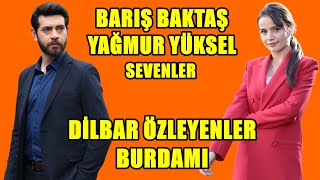 BARIŞ BAKTAŞ  YAĞMUR YÜKSEL SEVENLER DİLBARI ÖZLEYENLER BURDAMI CANLI YAYIN CANLI SOHBET