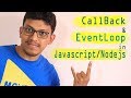 Callback and Eventloop in javascript or nodejs