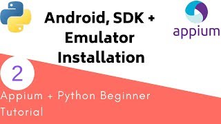 Appium Python Tutorial- Android Studio Installation and Emulator setup