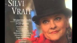 Silvi Vrait - Hällilaul (Eesti Kullafond)