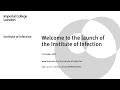 The Launch of the Institute of Infection at Imperial College London day 2