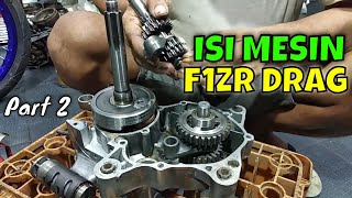 Isi Mesin F1ZR Drag - Part 2