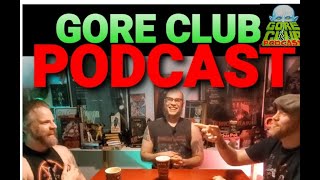 Gore Club Podcast, Ep 1: What the F*%# is a Re-imagining?!