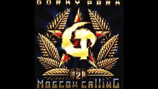 Gorky Park - Moscow Calling