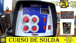 Curso Básico de Solda #32 / Regulagens da TIG