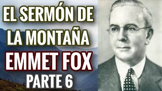 AUDIO LIBRO EN ESPAÑOL - El Sermon Del Monte Parte 6 Emmet Fox
