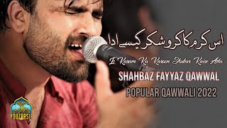 Shahbaz Fayyaz Qawwal - Is Karam Ka Karoon Shukar Kaise Ada - Popular Qawwali 2022 - Youzarsif