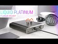 Monolith Liquid Platinum! A tube amp made for Planars!