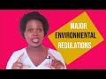 Main Environmental laws and Regulations in Kenya.