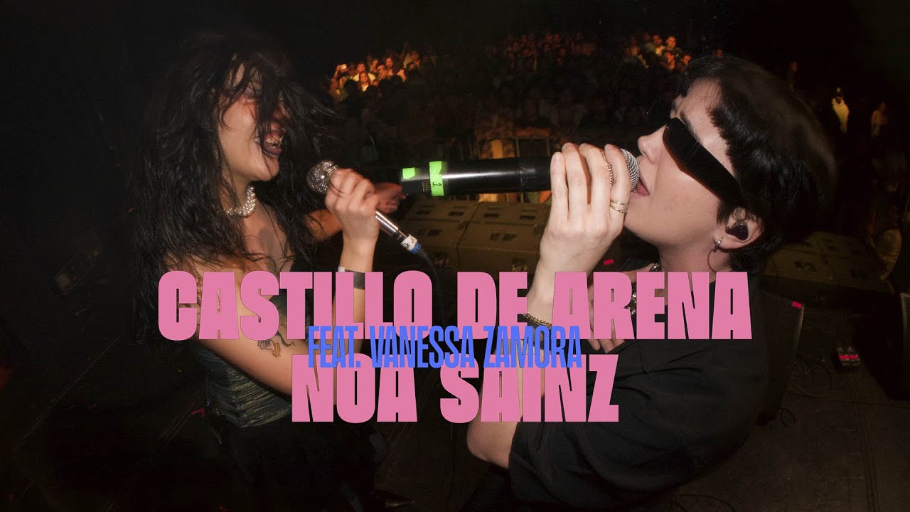 Castillo De Arena - Noa Sainz & Vanessa Zamora: Song Lyrics, Music ...