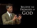 Believe the Promises of God - Paul Washer