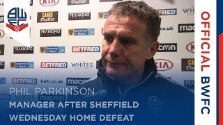 PHIL PARKINSON | Manager after Sheffield Wednesday home defeat
